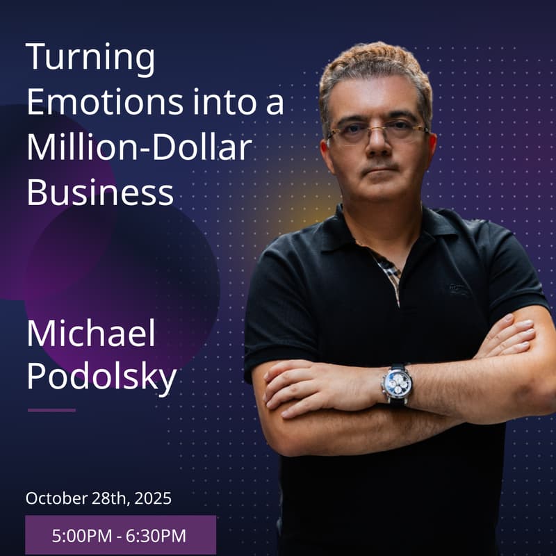 Cover Image for Turning Emotions into a Million-Dollar Business: A Talk with Michael Podolsky