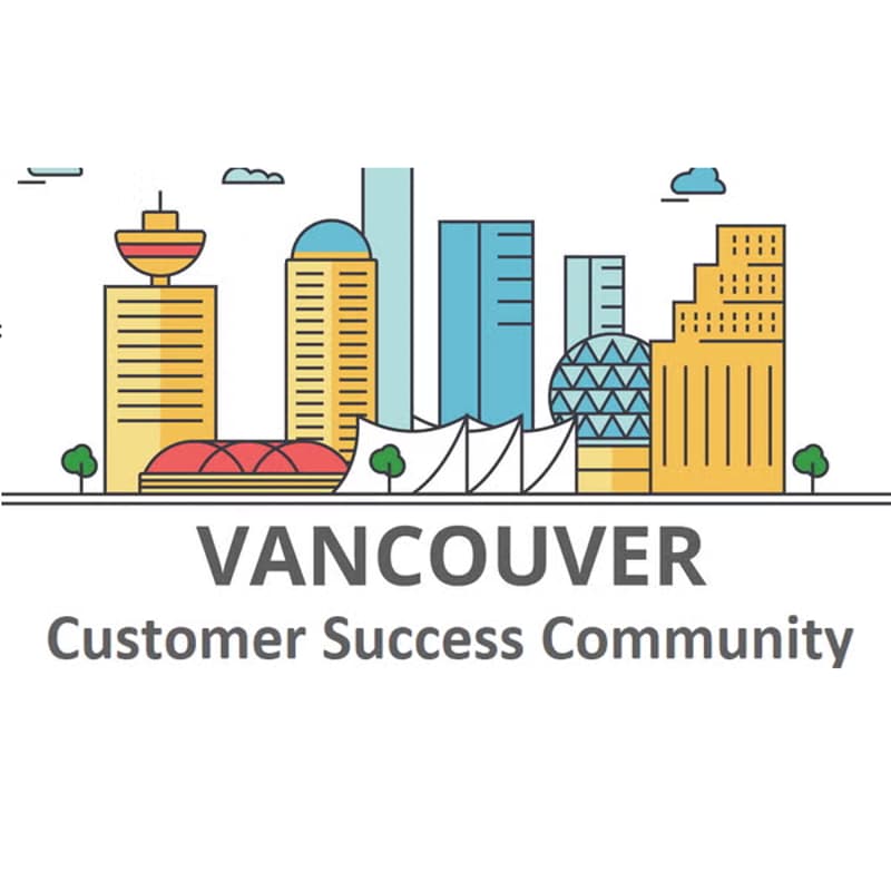 Cover Image for Vancouver Customer Success Community: “AI across the Customer Success Journey"
