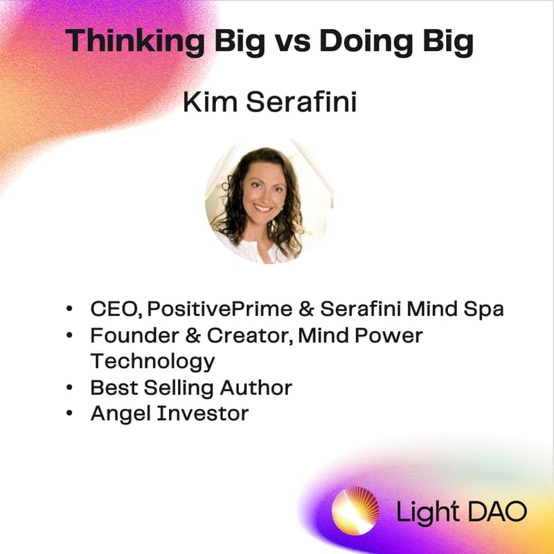 Cover Image for Light Dao Salon: Thinking Big vs Doing Big w/ Kim Serafini (Sunshine Coast)