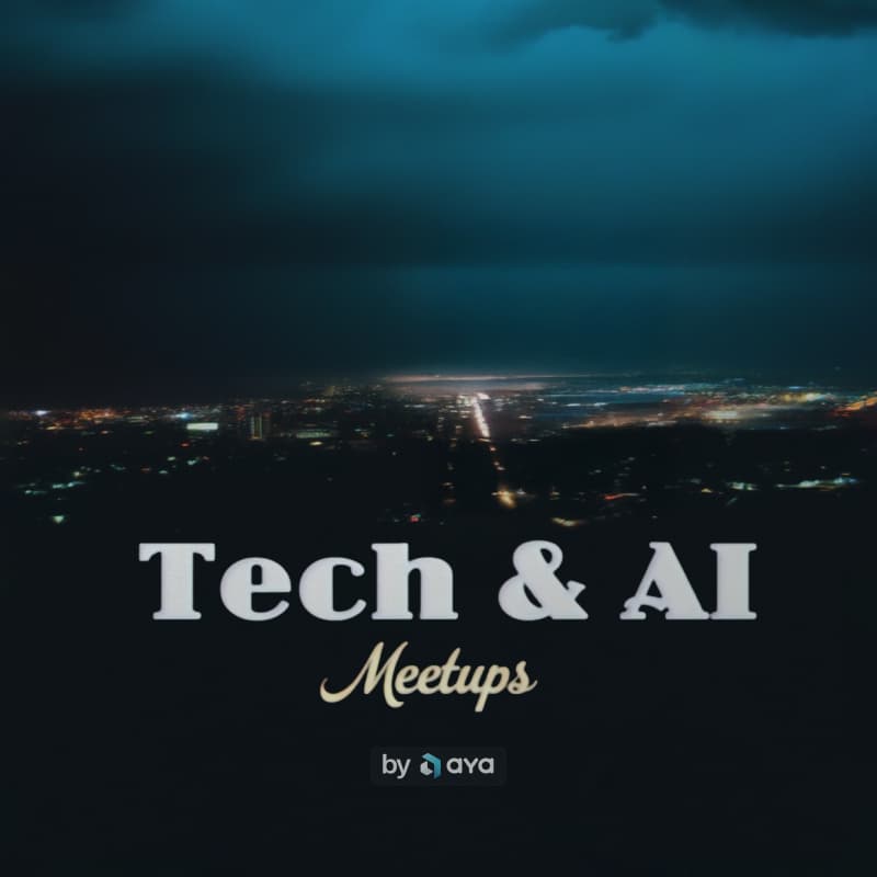 Cover Image for Agent Framework & Product Validation with Vibe Code // Tech & AI Meetups by Aya #1