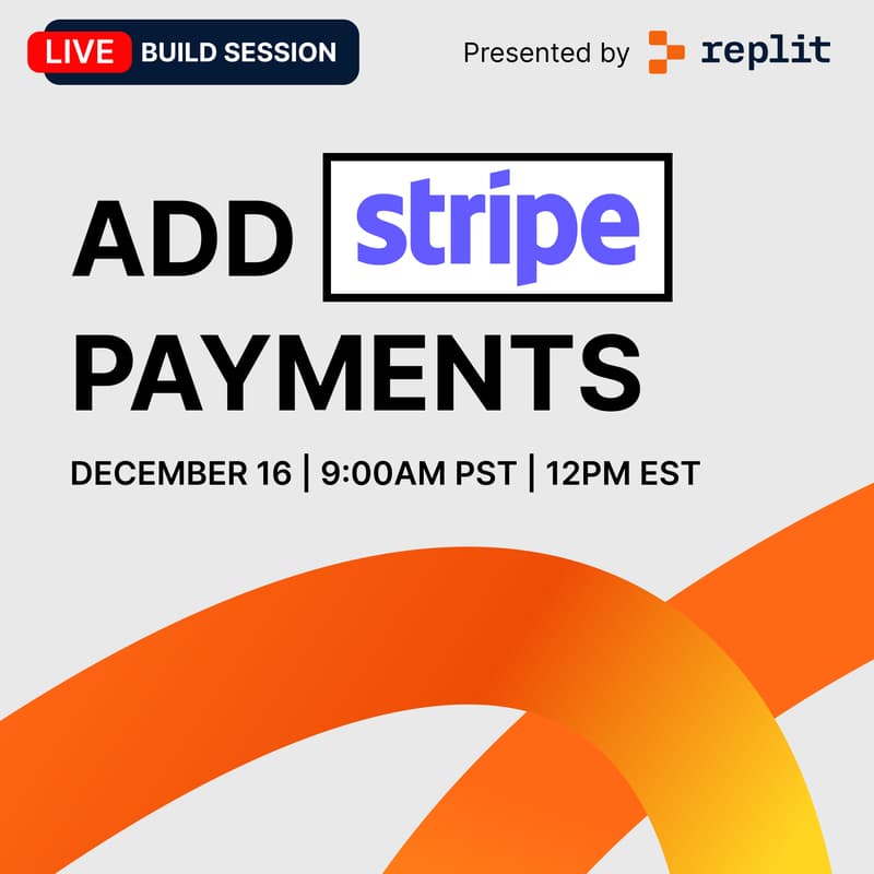 Cover Image for Add Stripe Payments to Your Replit SaaS Application (Live Build Session)