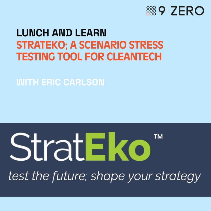 Cover Image for Lunch and Learn - StratEko; A Scenario Stress Testing Tool for Cleantech