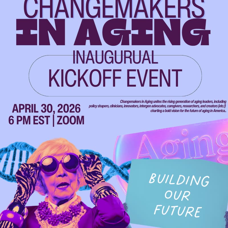 Cover Image for Changemakers in Aging: Kickoff Event