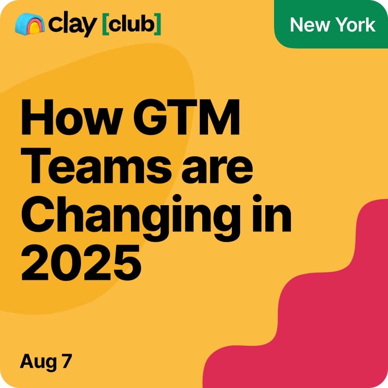 Cover Image for Clay Club NY at Clay HQ: How GTM Teams are Changing in 2025