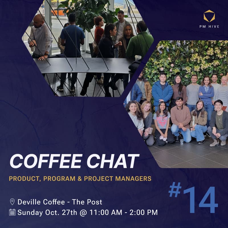 Cover Image for Morning Coffee Chat - PMs in Vancouver! (#14)