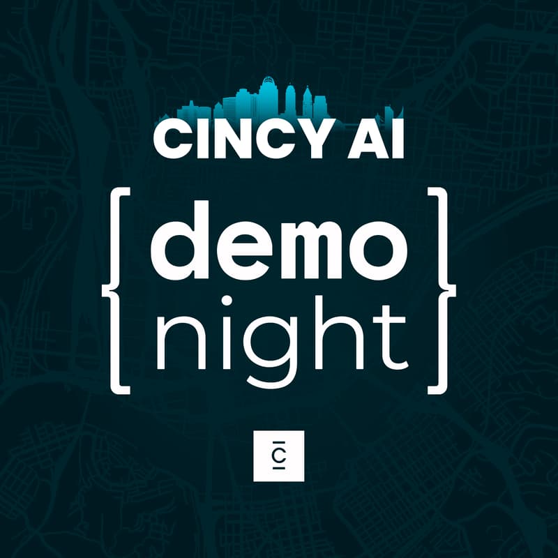 Cover Image for CincyAI Demo Night