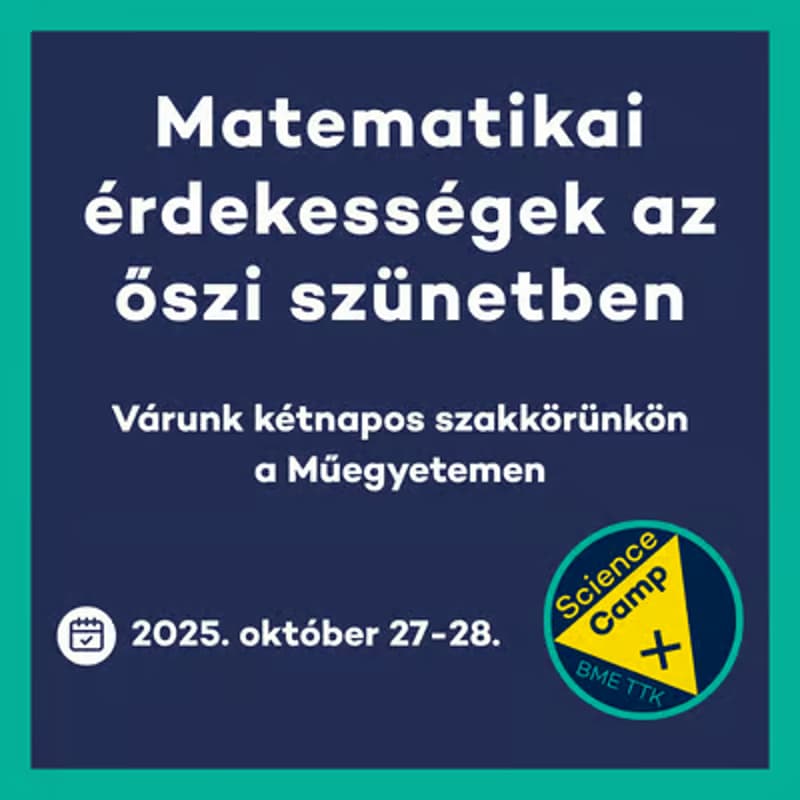 Cover Image for Matek programok az őszi szünetben - Science Camp+  2025