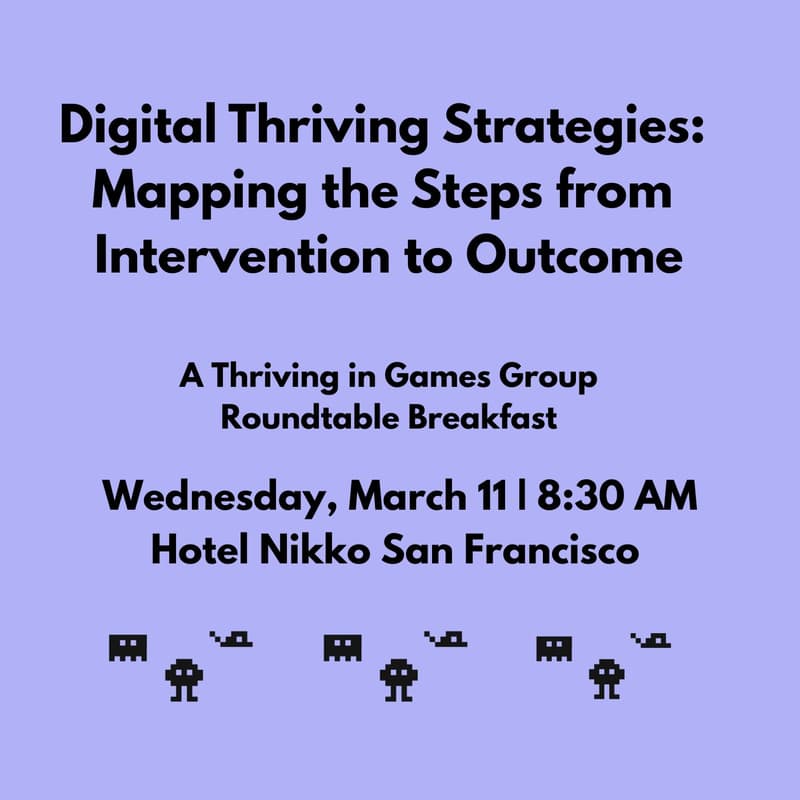 Cover Image for Digital Thriving Strategies: Mapping the Steps from Intervention to Outcome  - Roundtable Breakfast