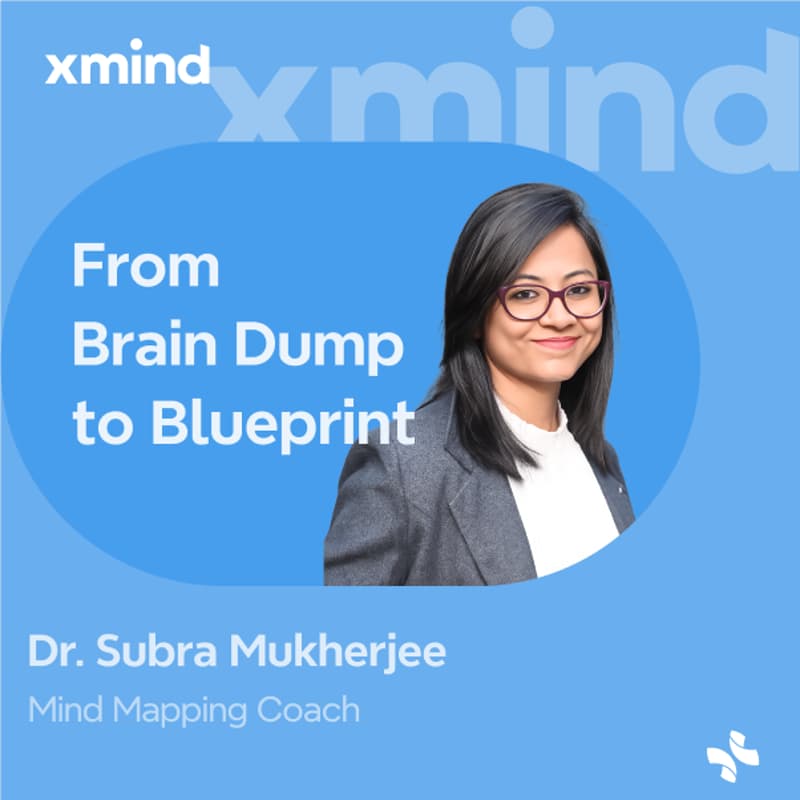 Cover Image for From Brain Dump to Blueprint: Package your genius into a course or book with Xmind