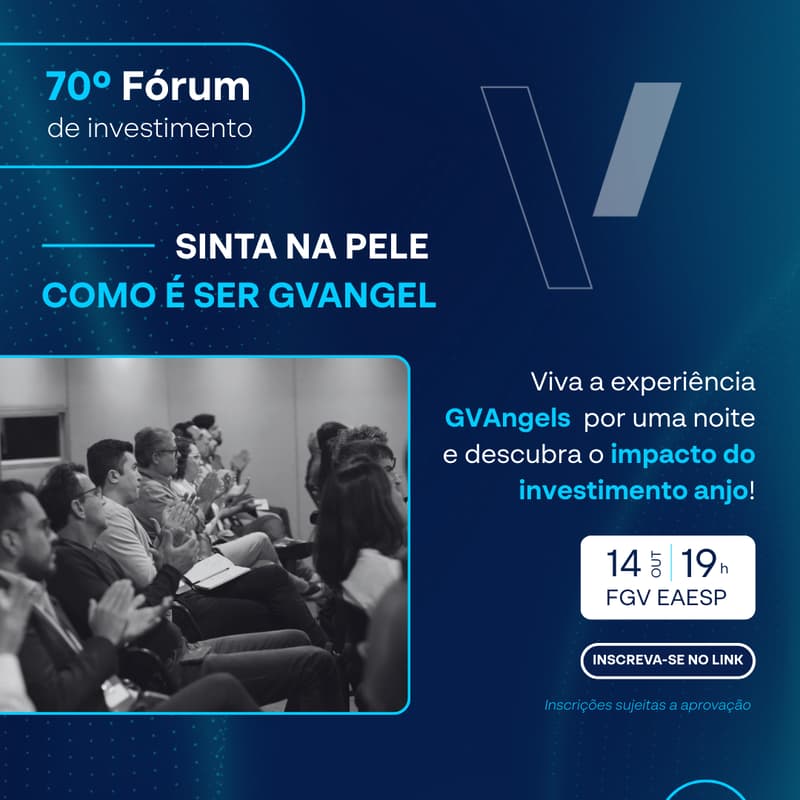 Cover Image for 70º Fórum de Investimento GVAngels