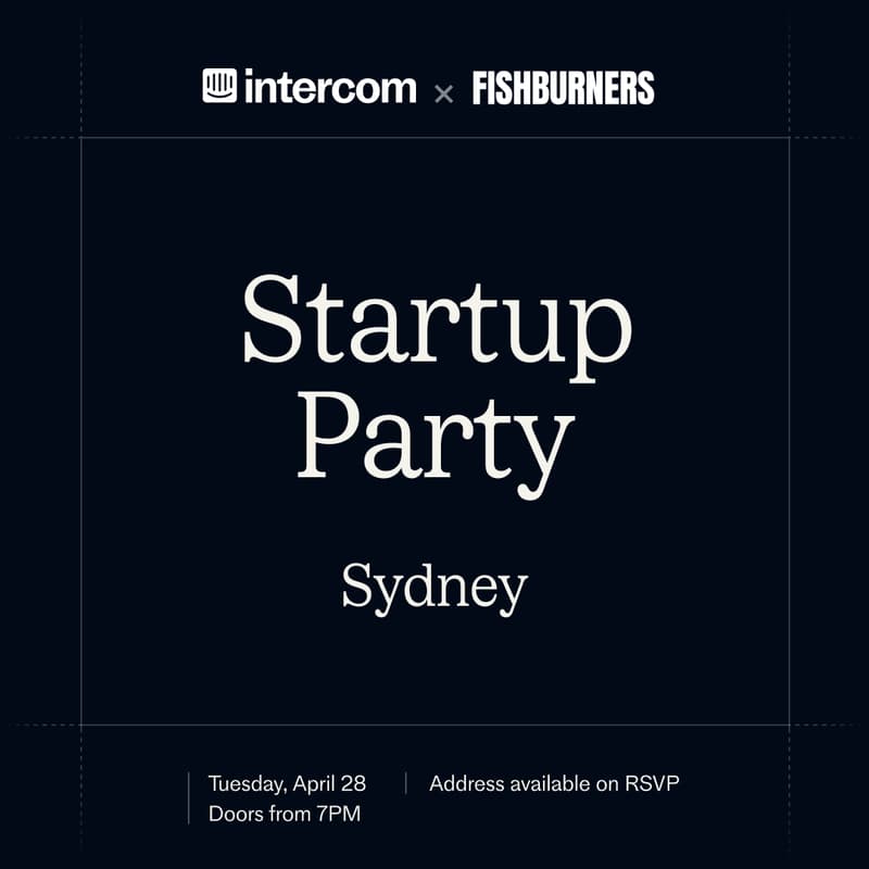 Cover Image for Startup Party by Intercom & Fishburners