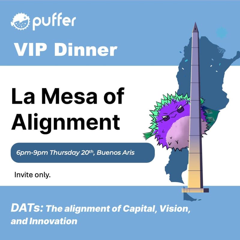 Cover Image for Puffer VIP Dinner - La Mesa of Alignment. DATs: The Alignment of Capital, Vision, and Innovation