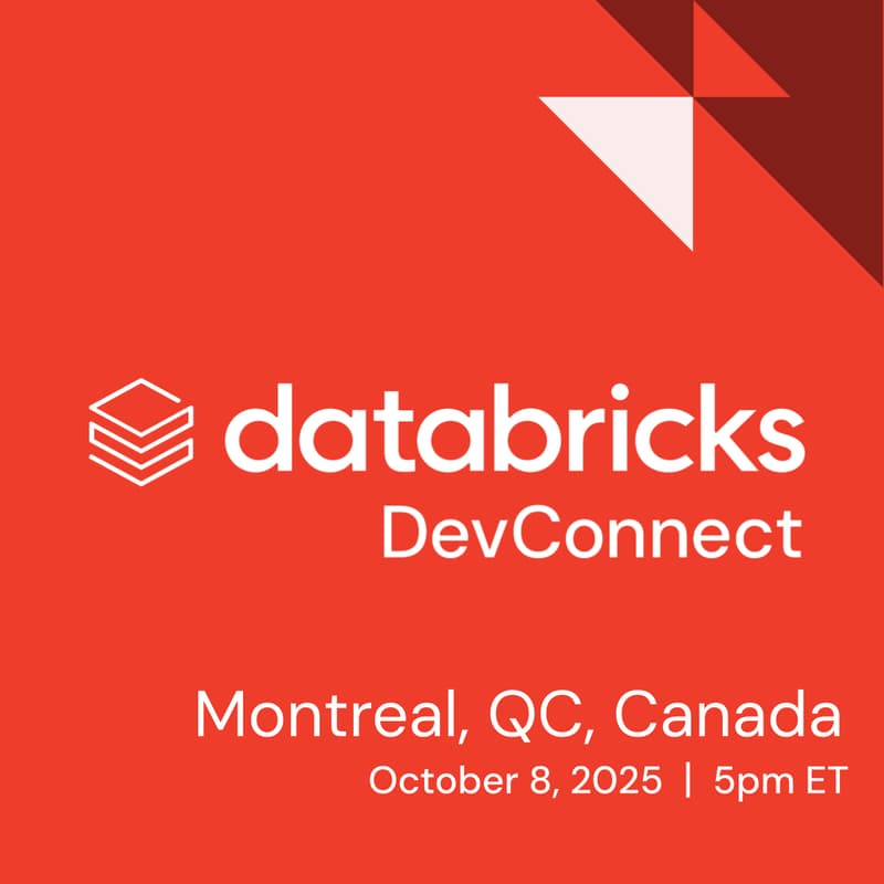 Cover Image for Databricks DevConnect | Montreal