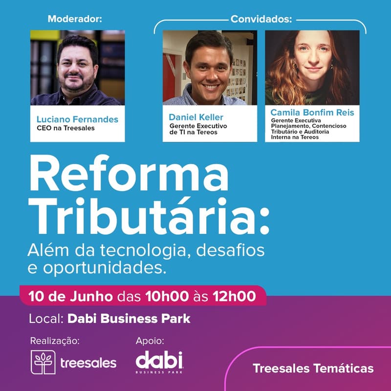 Cover Image for Treesales Temáticas | Reforma Tributária: Além da tecnologia, desafios e oportunidades