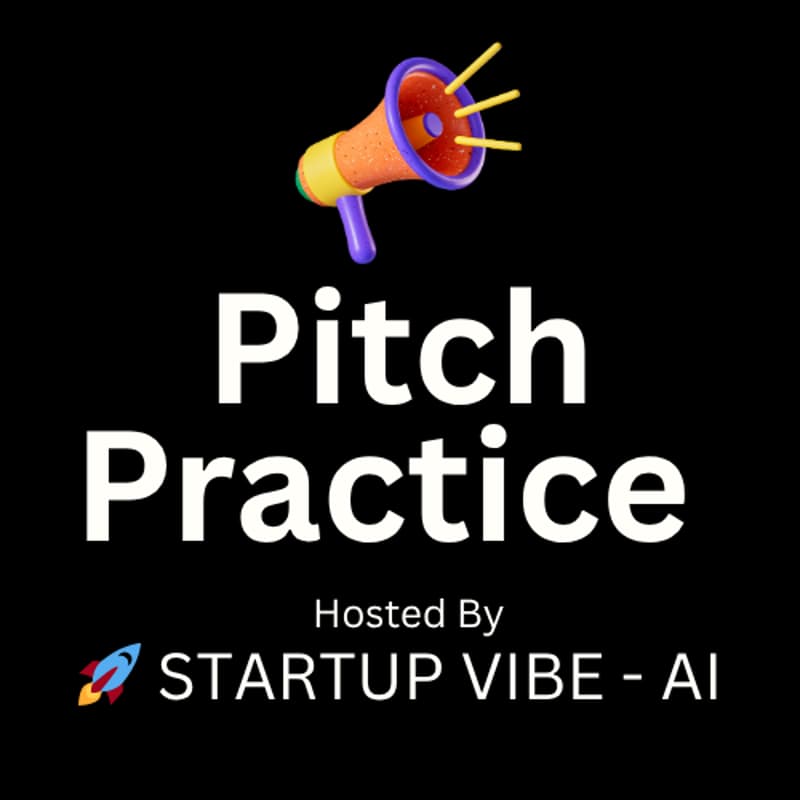 Cover Image for StartupVibe.AI - Pitch Practice