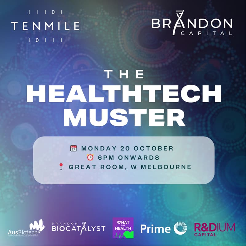 Cover Image for The Healthtech Muster: By Tenmile & Brandon Capital