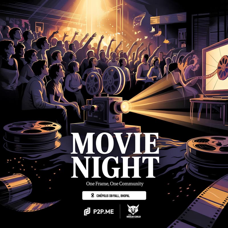 Cover Image for P2Pdotme Movie Night : Bhopal Editon