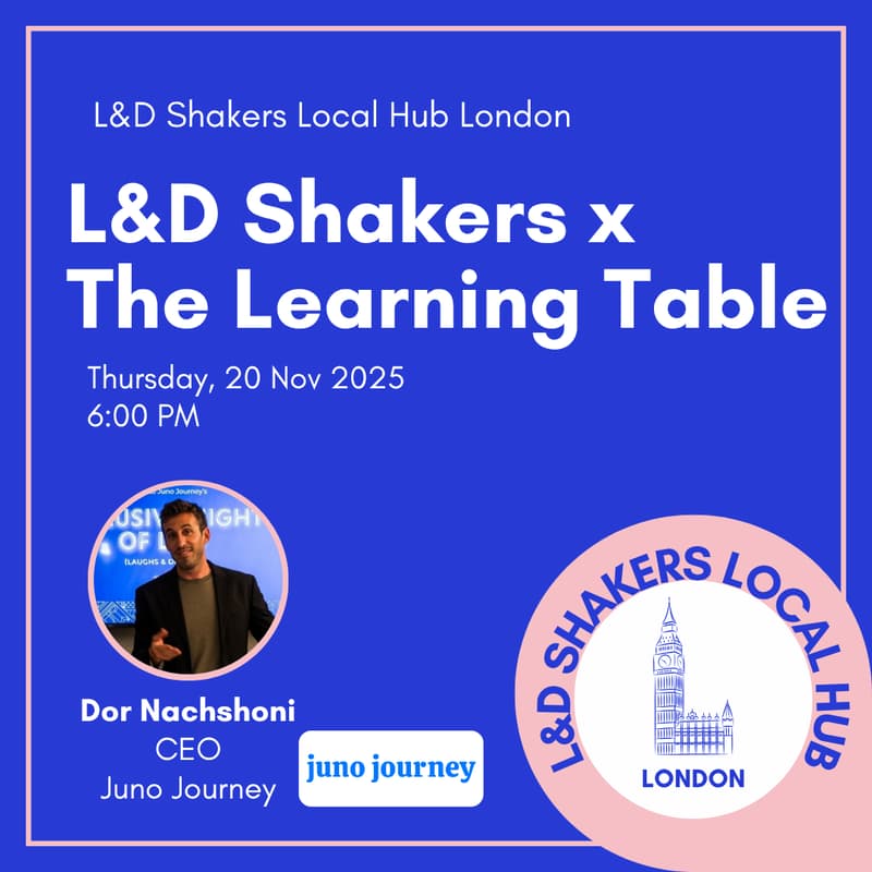 Cover Image for London L&D Shakers x The Learning Table