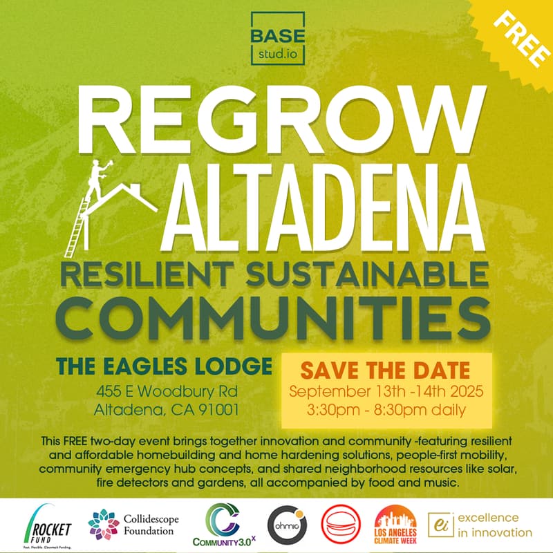 Cover Image for Regrow Altadena: Resilient, Sustainable Communities Day 1/2
