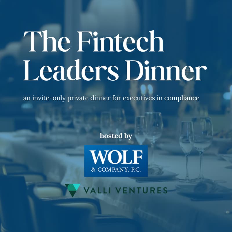 Cover Image for Fintech Leaders Dinner with Wolf & Valli Ventures