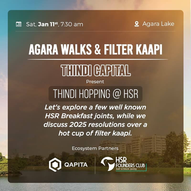Cover Image for Agara Walks & Filter Kaapi - The Thindi Capital Edition @ HSR