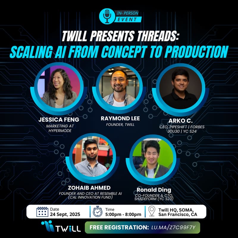 Cover Image for Twill Presents Threads: Scaling AI from Concept to Production for Operators and Investors
