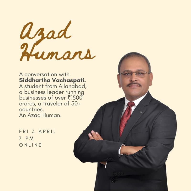 Cover Image for Azad Humans with Siddhartha Vachaspati