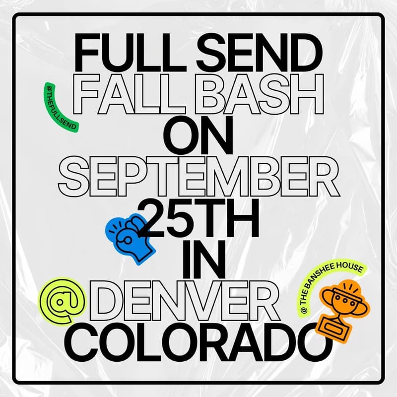Cover Image for Full Send Fall Bash 2025