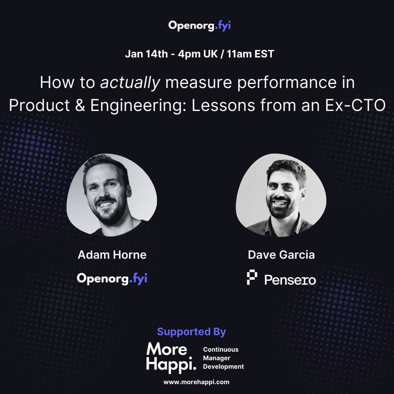 Cover Image for How To Actually Measure Performance In Product & Engineering: Lessons From An ex-CTO