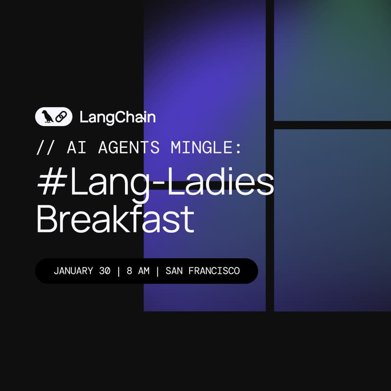 Cover Image for ☕ LangChain #lang-ladies San Francisco Breakfast
