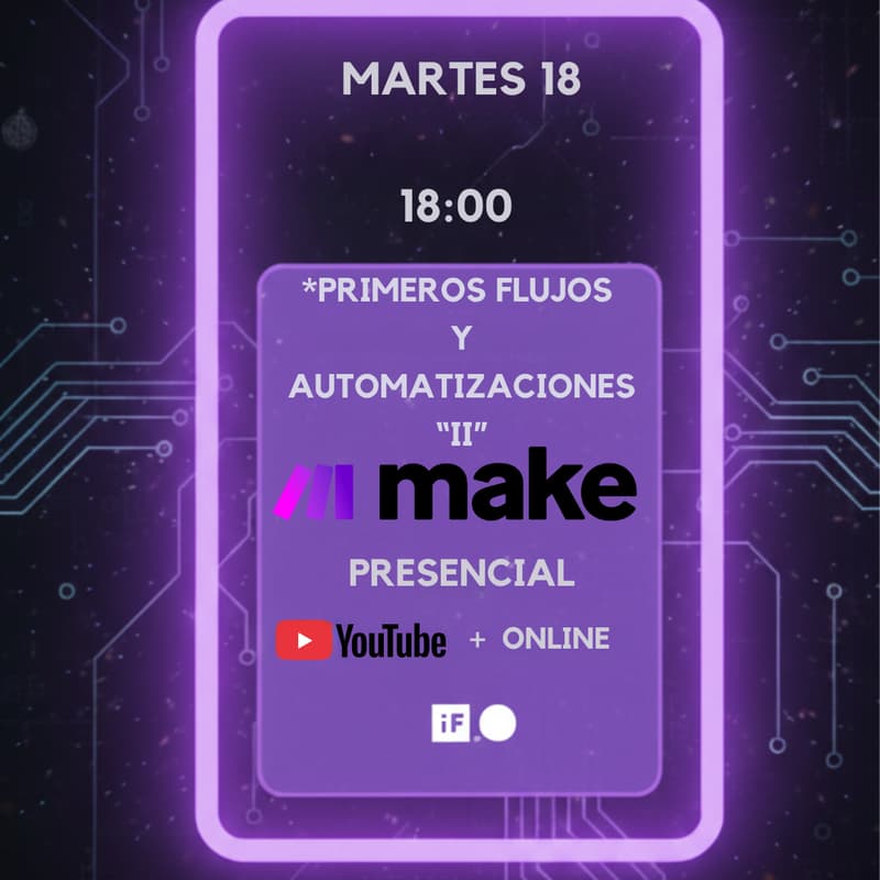 Cover Image for Primeros Flujos y Automatizaciones II / PRE-Hackathon / MAKE