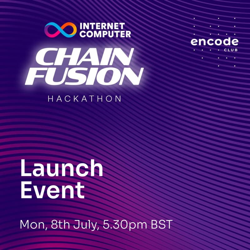 Cover Image for ICP Chain Fusion Hackathon: Launch Event