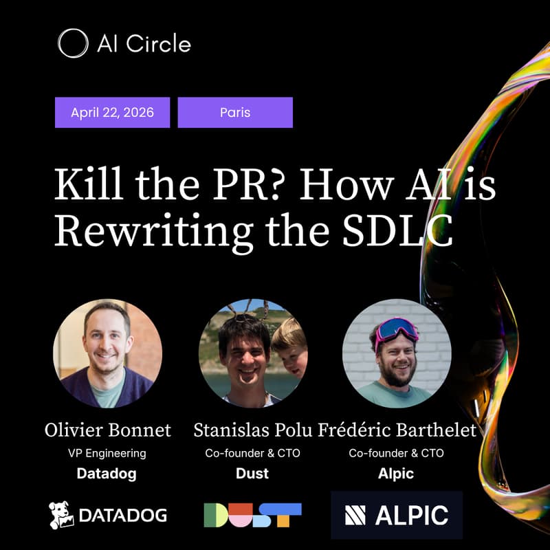Cover Image for AI Circle Paris: Kill the PR? How AI is Rewriting the SDLC