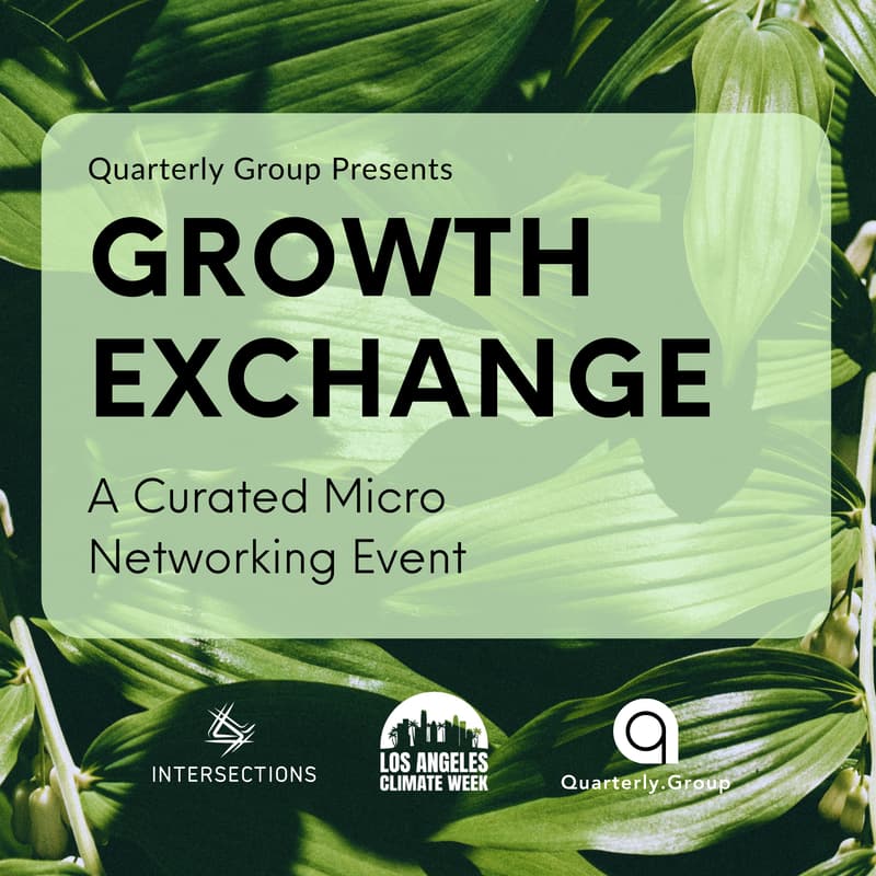 Cover Image for Climate Growth Exchange- A Curated Micro Networking Event
