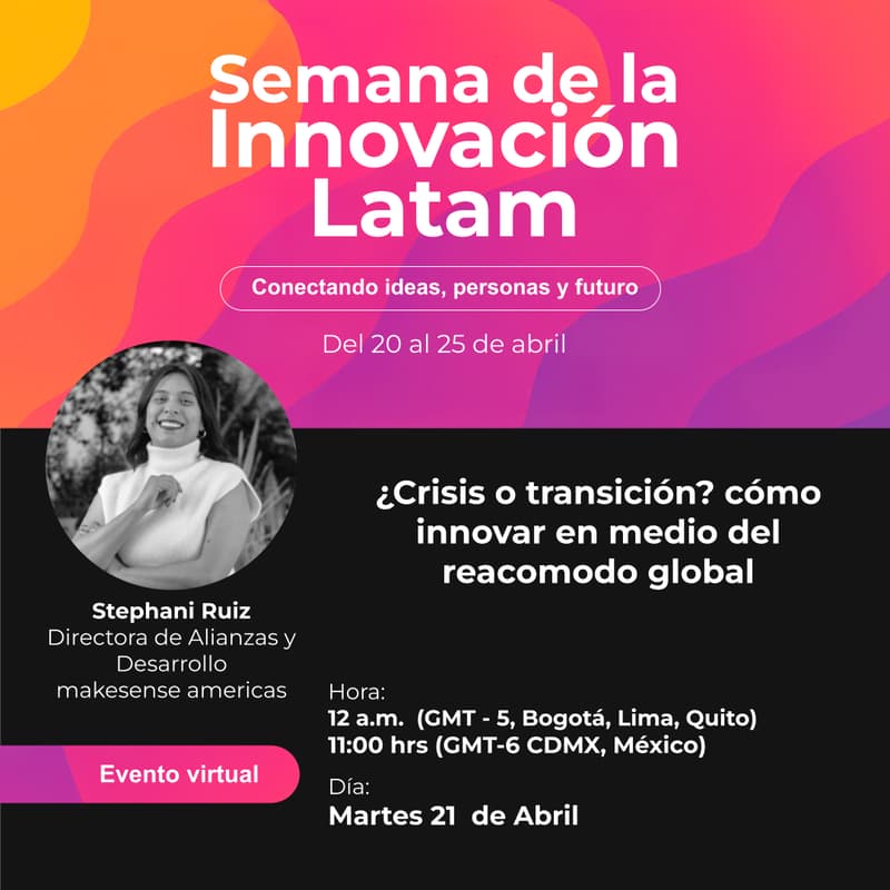 Cover Image for ¿Crisis o transición? cómo innovar en medio del reacomodo global
