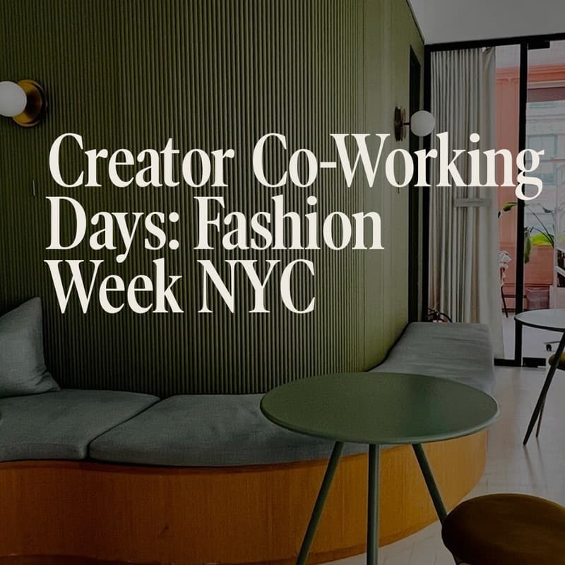 Cover Image for Creator Co-Working Day: Fashion Week NYC