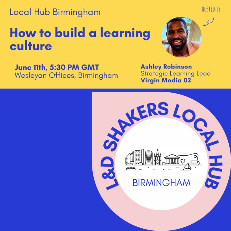 Cover Image for Local Hub Birmingham : How to build a learning culture