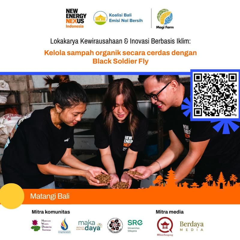 Cover Image for FORM PENDAFTARAN Matangi Bali Lokakarya Kewirausahaan & Inovasi Berbasis Iklim: Kelola Sampah Organik Secara Cerdas dengan BSF