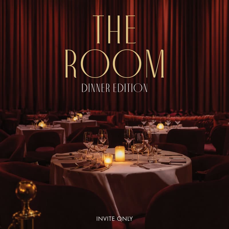 Cover Image for The Room — Dinner Edition: Where ambition finds its circle