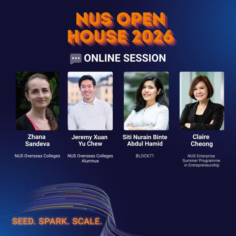 Cover Image for [NUS Open House 2026] Online Session: Innovation and Entrepreneurship Programmes by NUS Enterprise