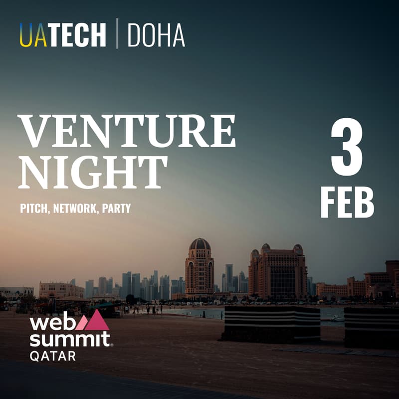 Cover Image for UAtech Venture Night @ Web Summit Qatar (TENTATIVE DATE) – The Ultimate Startup & Investor Experience!