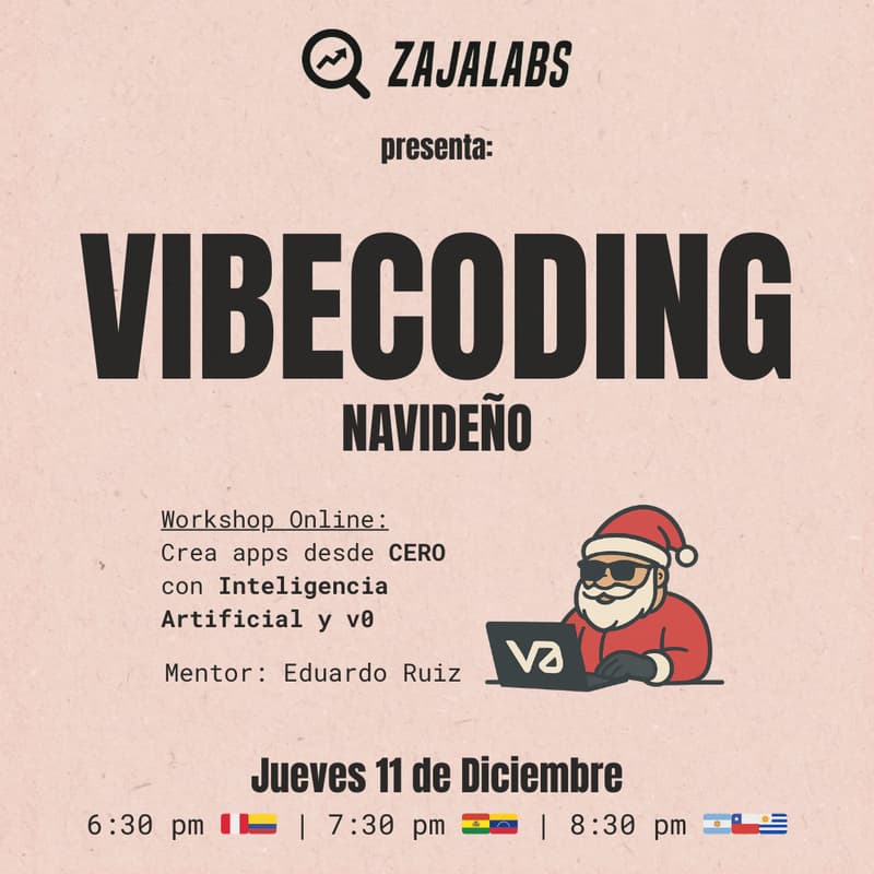 Cover Image for VibeCoding Navideño - Crea tu App desde 0  | ZajaLabs