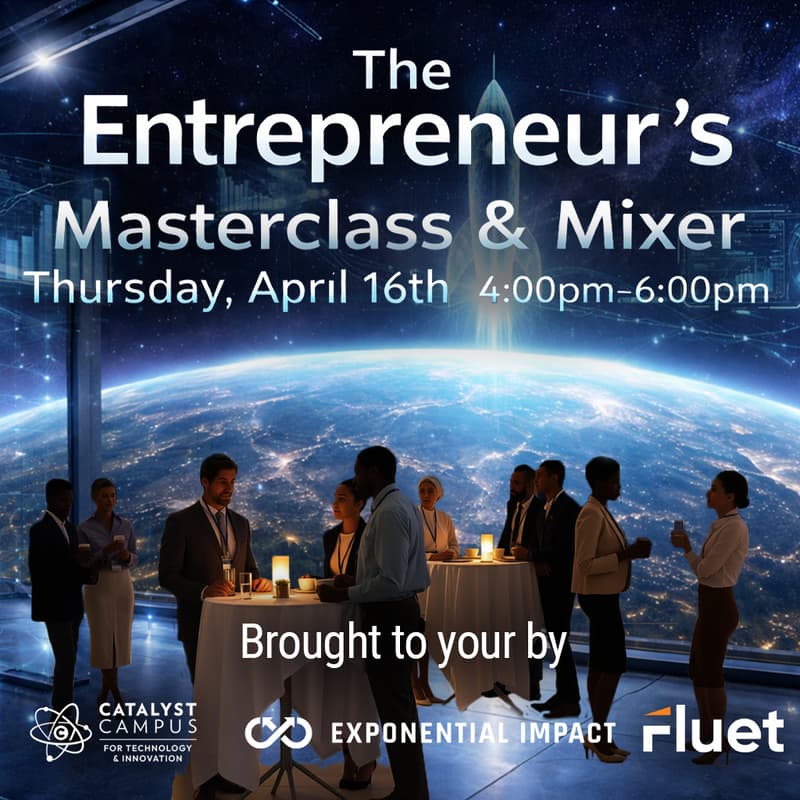 Cover Image for The Entrepreneur's Masterclass & Mixer