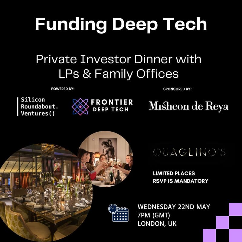 Cover Image for Funding Deep Tech, Private Dinner (LPs, FOs + 4 GP representatives)