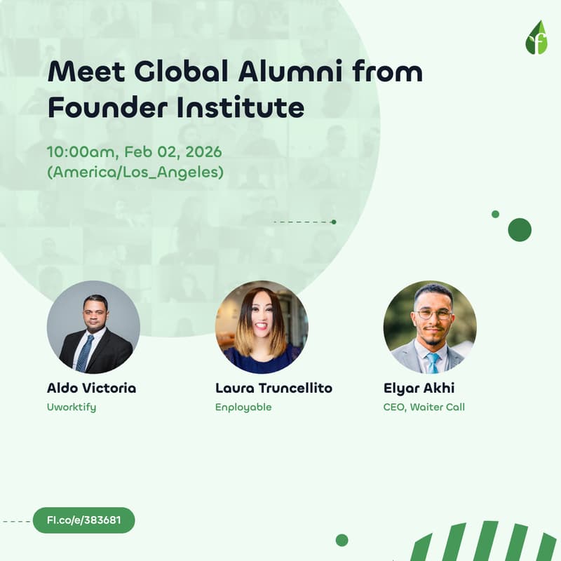 Cover Image for Meet Global Alumni from Founder Institute