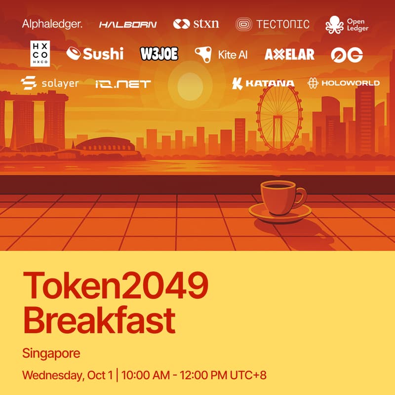 Cover Image for Token2049 Breakfast w/Tectonic, Sushi, STXN, Alphaledger, 0g, W3JOE, Katana, OpenLedger