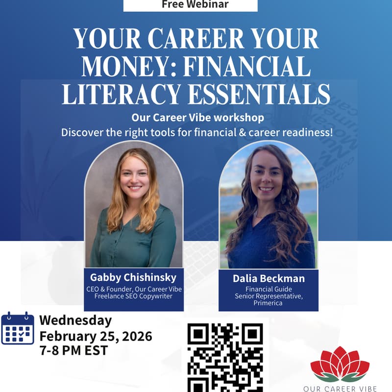 Cover Image for Your Career Your Money: Financial Literacy Essentials, Our Career Vibe Workshop