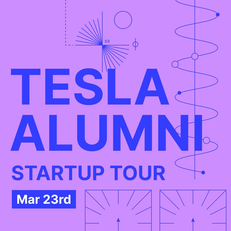 Cover Image for Tesla Alumni Startup Tour