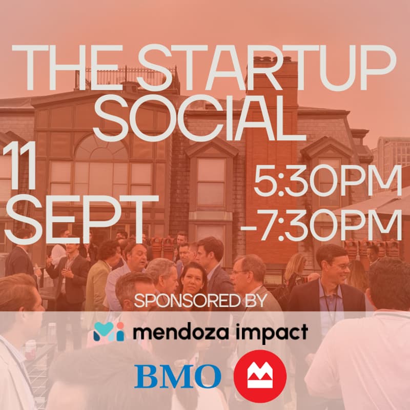 Cover Image for The Startup Social: Mendoza Impact x BMO