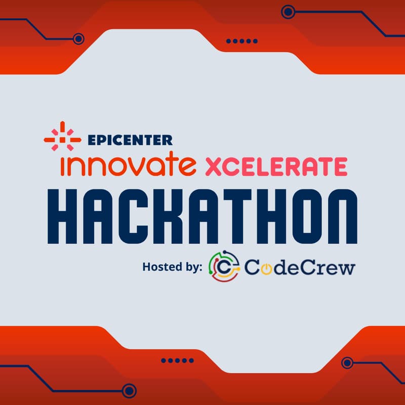 Cover Image for Epicenter Presents: Innovate Xcelerate Hackathon 2026           Hosted by CodeCrew